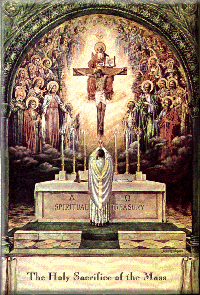 The Holy Sacrifice of the Mass